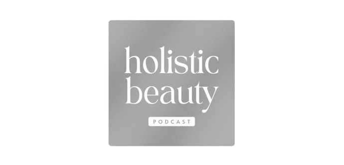 The Holistic Beauty Podcast